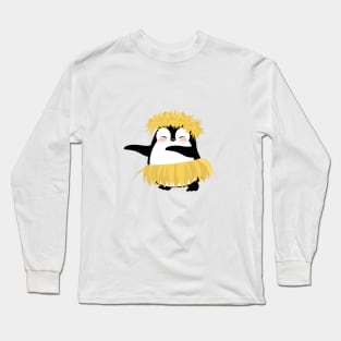 Dance hula like a penguin. Long Sleeve T-Shirt